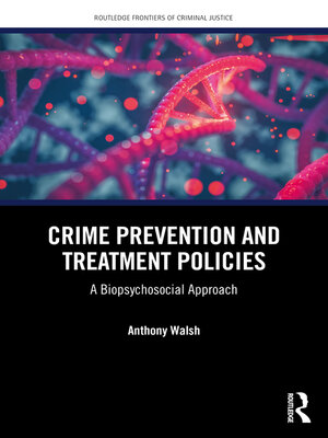 cover image of Crime Prevention and Treatment Policies